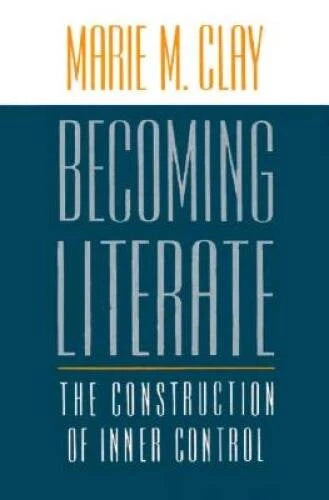 Becoming Literate - Paperback By Clay, Marie M - VERY GOOD