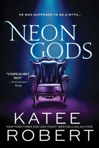Neon Gods: A Scorchingly Hot Modern Retelling of Hades and Persephon - VERY GOOD