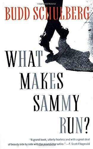 What Makes Sammy Run? - Paperback By Schulberg, Budd - GOOD