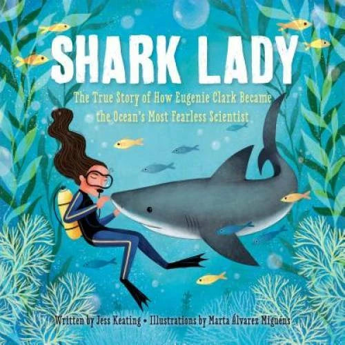 Shark Lady: The True Story of How Eugenie Clark Became the Ocean's Most F - GOOD - image 2