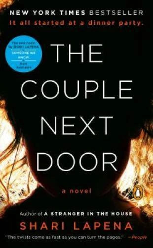 The Couple Next Door: A Novel - Mass Market Paperback By Lapena, Shari - GOOD - image 2