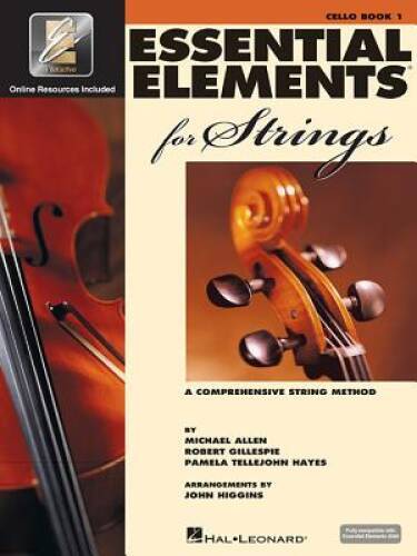 Essential Elements for Strings - Book 1 with EEi: Cello - Paperback - GOOD