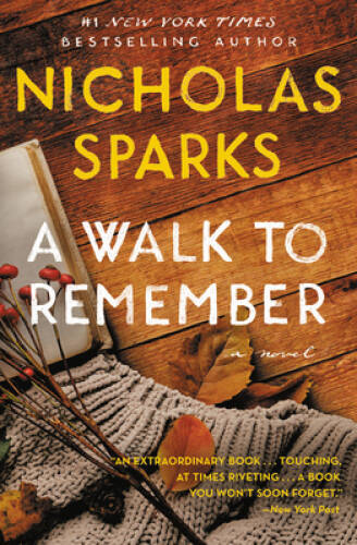A Walk to Remember - Paperback By Sparks, Nicholas - VERY GOOD