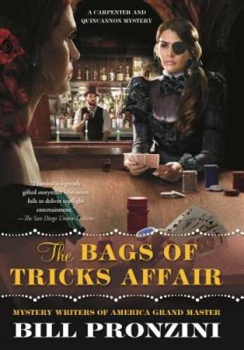 The Bags of Tricks Affair: A Carpenter and Quincannon Mystery - Hardcover - GOOD