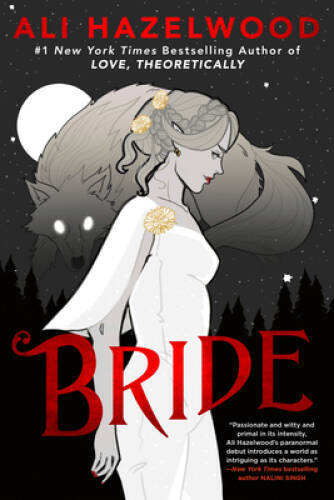 Bride - Paperback By Hazelwood, Ali - VERY GOOD