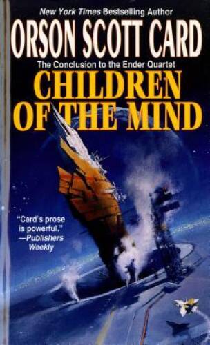Children of the Mind (The Ender Quintet) - Mass Market Paperback - VERY GOOD