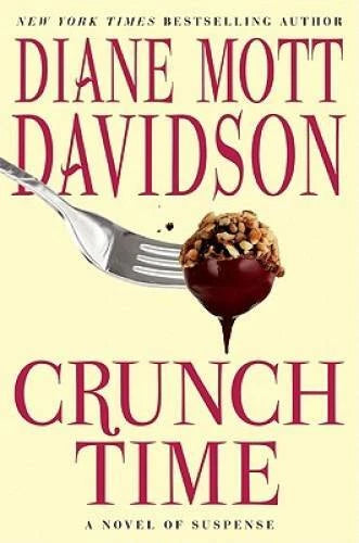 Crunch Time: A Novel of Suspense (Goldy Schulz) - Hardcover - GOOD - image 2