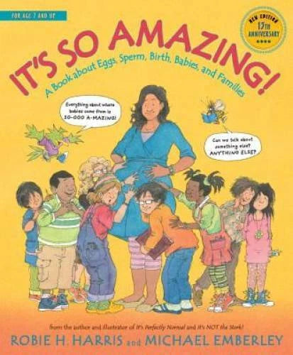 It's So Amazing!: A Book about Eggs, Sperm, Birth, Babies, and Famil - VERY GOOD - image 2