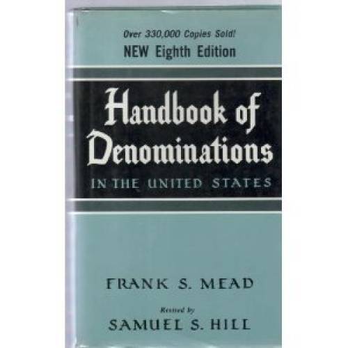 Handbook of denominations in the United States - Hardcover - GOOD