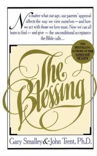 The Blessing - Mass Market Paperback By Smalley, Gary - GOOD - image 2