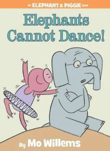 Elephants Cannot Dance! (An Elephant and Piggie Book) - Hardcover - GOOD - image 2