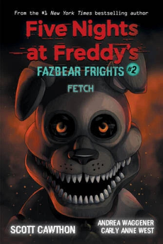 Fetch (Five Nights at Freddy's: Fazbear Frights #2) - Paperback - VERY GOOD - image 2