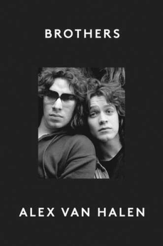 Brothers - Hardcover By van Halen, Alex - GOOD - image 2