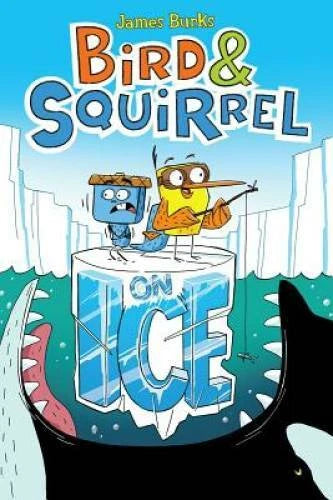 Bird & Squirrel on Ice - Paperback By Burks, James - GOOD - image 2
