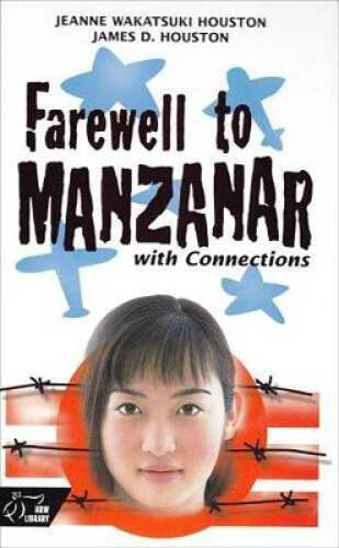 Farewell to Manzanar with Connections - Hardcover - VERY GOOD - image 2