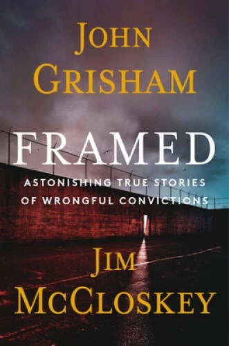 Framed: Astonishing True Stories of Wrongful Convictions - Hardcover - VERY GOOD - image 2