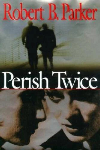 Perish Twice - Hardcover By Parker, Robert B. - GOOD - image 2