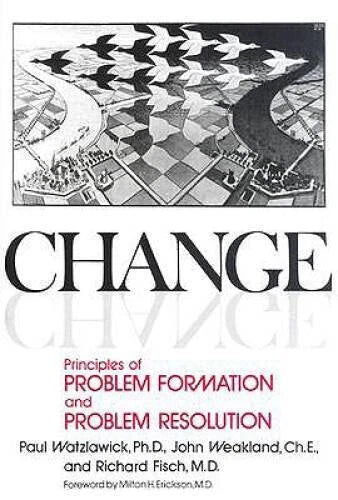 Change: Principles of Problem Formation and Problem Resolution - GOOD - image 2