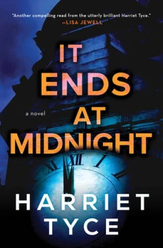 It Ends at Midnight: A Novel - Hardcover By Tyce, Harriet - VERY GOOD - image 2