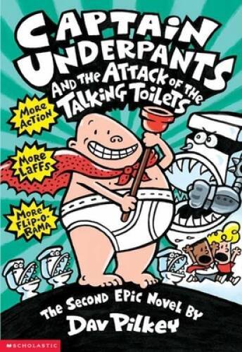 Captain Underpants and the Attack of the Talking Toilets - Paperback - GOOD