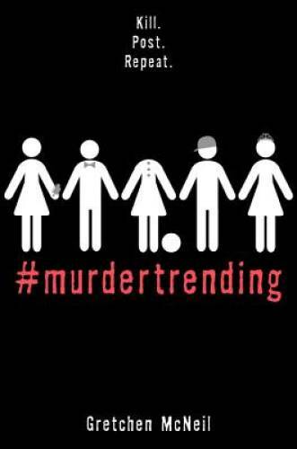 #MurderTrendin<wbr/>g - Hardcover By McNeil, Gretchen - GOOD