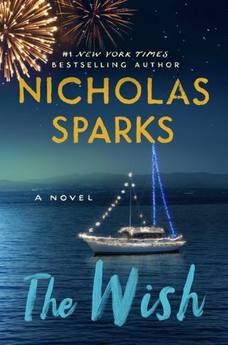 The Wish - Hardcover By Sparks, Nicholas - VERY GOOD