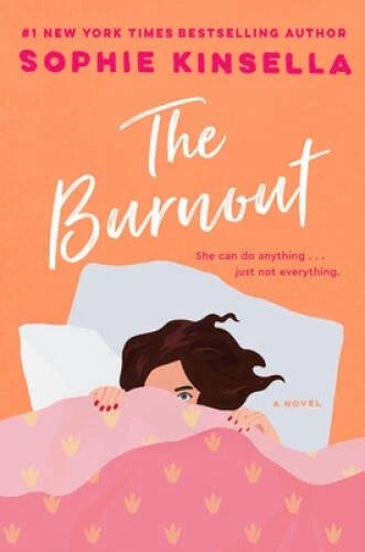 The Burnout: A Novel - Hardcover By Kinsella, Sophie - VERY GOOD - image 2