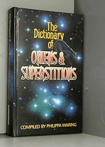 Dictionary of Omens and Superstitions - Hardcover By Waring, Philippa - GOOD