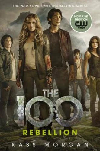 Rebellion (The 100) - Paperback By Morgan, Kass - GOOD - image 2