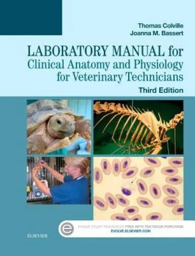 Laboratory Manual for Clinical Anatomy and Physiology for Veterinary Tech - GOOD