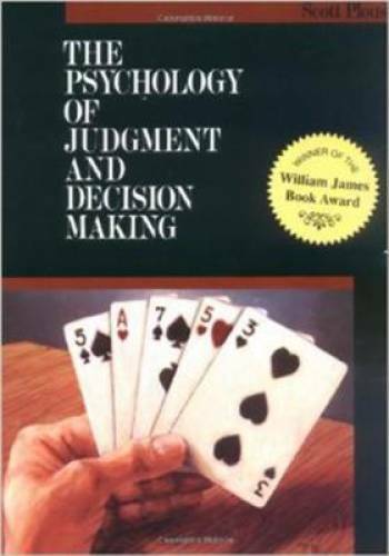 The Psychology of Judgment and Decision Making (McGraw-Hill Series in Soc - GOOD