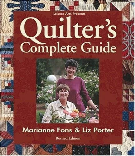 Quilter's Complete Guide - Paperback By Fons, Marianne; Porter, Liz - GOOD - image 2