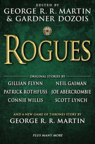 Rogues - Hardcover By Martin, George R. R. - GOOD