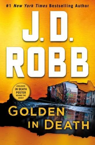 Golden in Death: An Eve Dallas Novel (In Death, Book 50) - Hardcover - GOOD