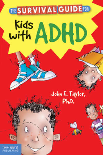 The Survival Guide for Kids with ADHD - Paperback - GOOD