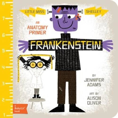 Frankenstein: A BabyLit® Anatomy Primer - Board book - VERY GOOD - image 2