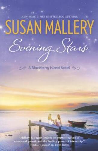 Evening Stars (Blackberry Island) - Paperback By Mallery, Susan - VERY GOOD