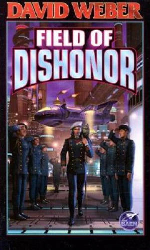 Field of Dishonor (Honor Harrington #4) - Mass Market Paperback - GOOD - image 2