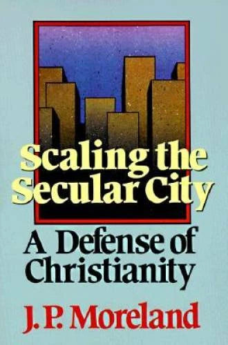 Scaling the Secular City: A Defense of Christianity - Paperback - GOOD - image 2