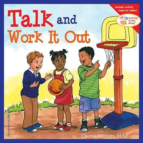 Talk and Work It Out (Learning to Get AlongÂ®) - Paperback - VERY GOOD