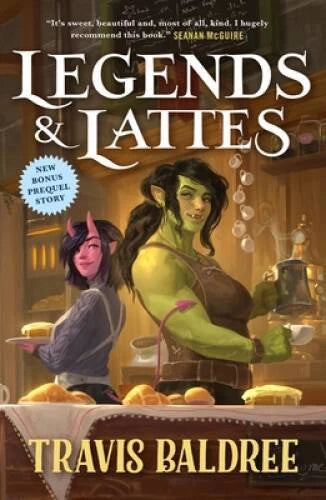 Legends  Lattes: A Novel of High Fantasy and Low Stakes - Paperback - VERY GOOD - image 2