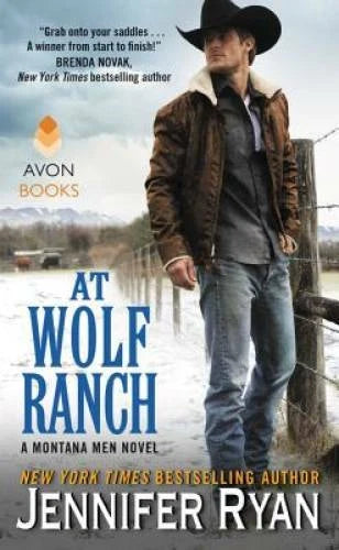 At Wolf Ranch: A Montana Men Novel - Mass Market Paperback - GOOD - image 2