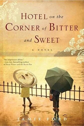 Hotel on the Corner of Bitter and Sweet: A Novel - Hardcover - GOOD - image 2