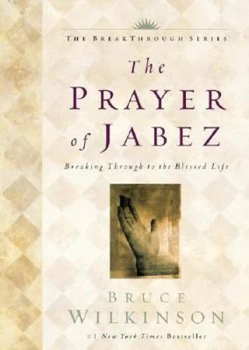 The Prayer of Jabez: Breaking Through to the Blessed Life - VERY GOOD - image 2