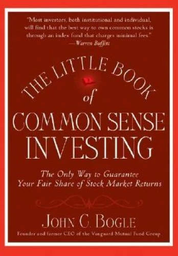 The Little Book of Common Sense Investing: The Only Way to Guarantee Your - GOOD - image 2