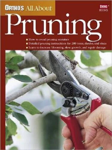 Ortho's All About Pruning - Paperback By Ortho - GOOD - image 2