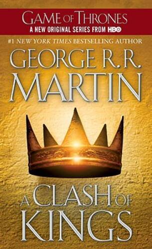 A Clash of Kings (A Song of Ice and Fire, Book 2) - Mass Market Paperback - GOOD