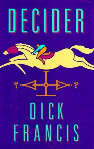 Decider - Hardcover By Francis, Dick - VERY GOOD - image 2
