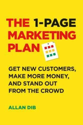 The 1-Page Marketing Plan: Get New Customers, Make More Money, And Stand  - GOOD - image 2