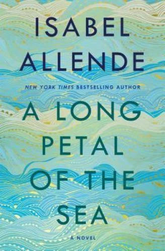 A Long Petal of the Sea: A Novel - Hardcover By Allende, Isabel - VERY GOOD - image 2